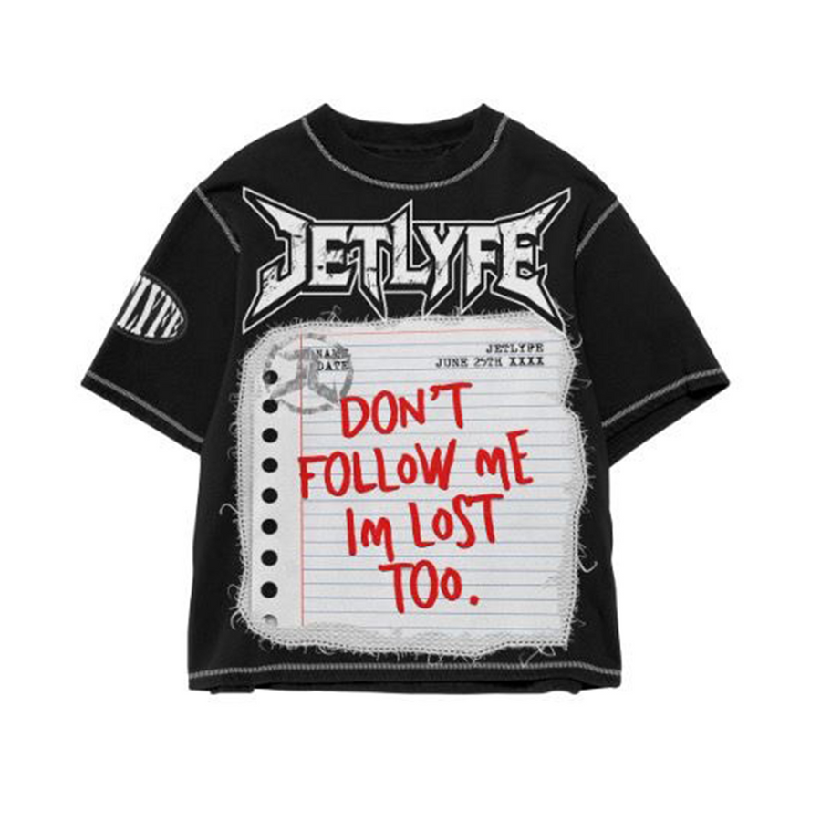Jetlyfe JL: DONT FOLLOW ME TEE